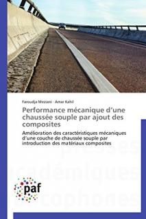 Performance m?canique dune chauss?e souple par ajout des composites Am?lioratio
