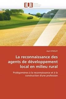 La reconnaissance des agents de d?veloppement local en milieu rural Prol?gom?nes