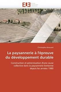 La paysannerie ? l'?preuve du d?veloppement durable Construction et p?rennisatio