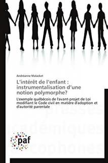 Lint?r?t de lenfant  instrumentalisation dune notion polymorphe L'exemple qu?
