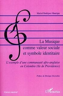 La musique comme valeur sociale et symbole identitaire  L'exemple d'une communau