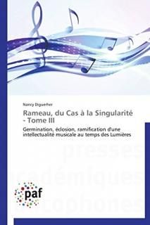 Rameau du Cas ? la Singularit? - Tome III Germination ?closion ramification d'un