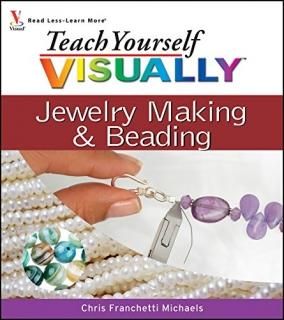 Teach Yourself VISUALLY Jewelry Making and Beading Teach Yourself VISUALLY Consu