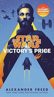 Victory's Price Star Wars An Alphabet Squadron Novel Star Wars Alphabet Squadron