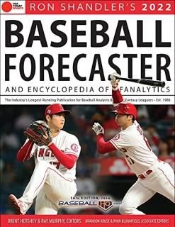 Ron Shandler's 2022 Baseball Forecaster & Encyclopedia of Fanalytics