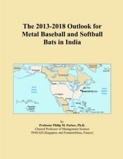 The 2013-2018 Outlook for Metal Baseball and Softball Bats in India