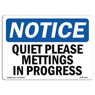 OSHA Notice??Quiet PleaseĿʹSign  Heavy Duty 5 X 3.5 Decal Set of 10