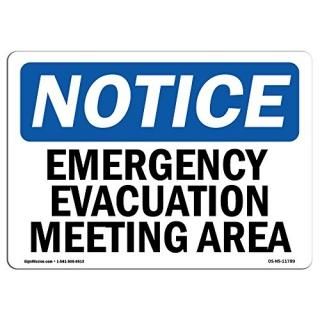 OSHA Notice Signs - Emergency Evacuation Meeting Area  Vinyl Label Decal  Protec