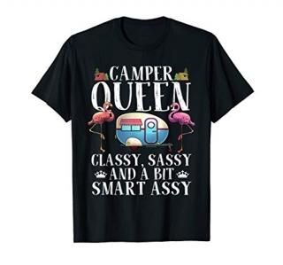 Funny Camper Queen Sassy Gift For Women RV Camping Lovers T-Shirt