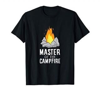 Funny Camping Master Of The Campfire Outdoor Camper T-Shirt