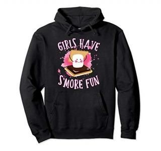 Funny Smores Camping Girls Have Smore Fun Camper Glamping Pullover Hoodie