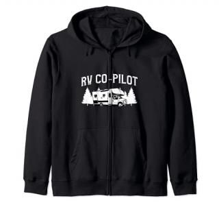 RV Co-Pilot Motorhome Trailer Camping Camper Zip Hoodie