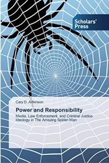 Power and Responsibility Media Law Enforcement and Criminal Justice Ideology in 