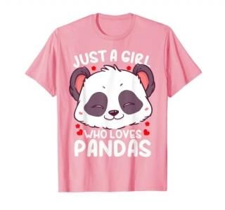 Panda Just a Girl Who Loves Pandas T-Shirt