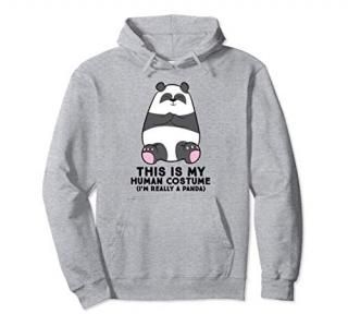 Panda This Is My Human Costume I'm Really A Panda Pullover Hoodie