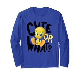 Looney Tunes Tweety Cute or What Long Sleeve T-Shirt
