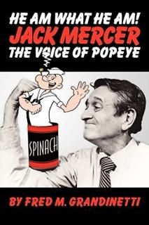 Jack Mercer the Voice of Popeye