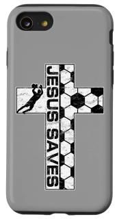 iPhone SE 2020 / 7 / 8 Jesus Saves Soccer Cross Goalie Keeper Christian Faith Ca