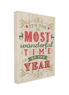 Stupell Home D?cor It's The Most Wonderful Time Of The Year Holiday ݥե ȥ