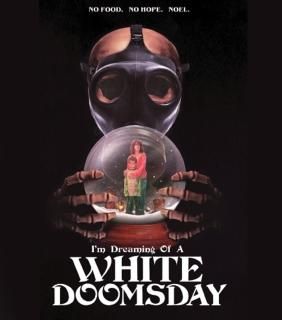 I'm Dreaming Of A White Doomsday Blu-ray