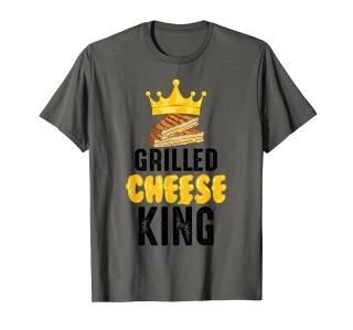 Cool Grilled Cheese King  Funny Toasted Sandwich Maker Gift T-Shirt
