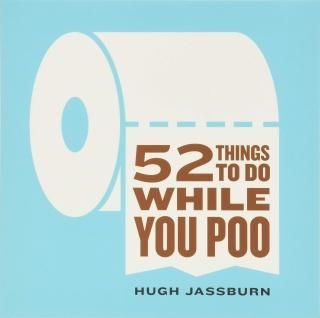 52 Things to Do While You Poo