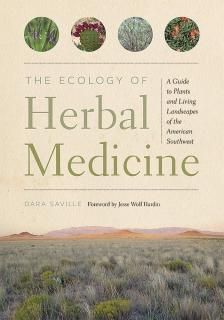 The Ecology of Herbal Medicine A Guide to Plants and Living Landscapes of the Am