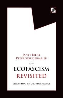 Ecofascism Revisited Lessons from the German Experience