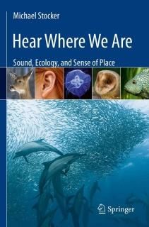 Hear Where We Are Sound Ecology and Sense of Place