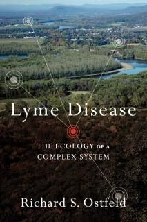 Lyme Disease The Ecology Of A Complex System