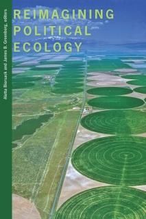 Reimagining Political Ecology New Ecologies for the Twenty-first Century