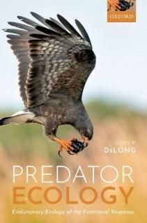 Predator Ecology Evolutionary Ecology of the Functional Response