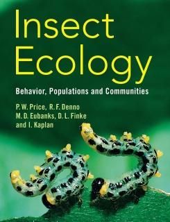 Insect Ecology Behavior Populations and Communities