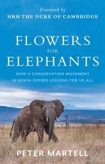 Flowers for Elephants How a Conservation Movement in Kenya Offers Lessons for Us