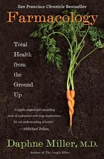 Farmacology Total Health from the Ground Up
