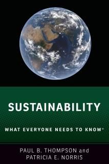 Sustainability What Everyone Needs to Know