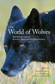 The World of Wolves New Perspectives on Ecology Behaviour and Management Energy 