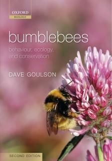Bumblebees Behaviour Ecology and Conservation Oxford Biology