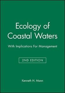 Ecology of Coastal Waters With Implications For Management