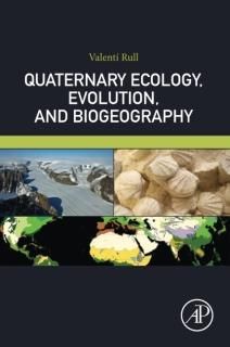 Quaternary Ecology Evolution and Biogeography