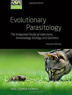 Evolutionary Parasitology The Integrated Study of Infections Immunology Ecology 