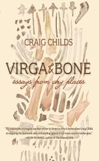 Virga & Bone Essays from Dry Places
