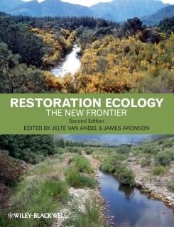 Restoration Ecology The New Frontier