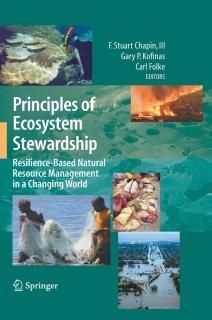 Principles of Ecosystem Stewardship Resilience-Based Natural Resource Management