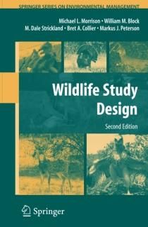 Wildlife Study Design Springer Series on Environmental Management