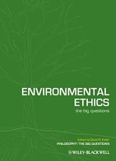 Environmental Ethics The Big Questions