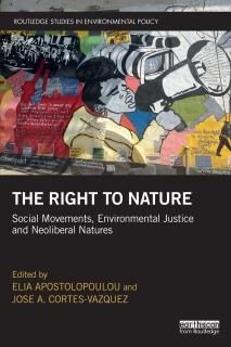 The Right to Nature Routledge Studies in Environmental Policy