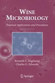 Wine Microbiology Practical Applications and Procedures