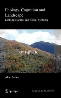 Ecology Cognition and Landscape Linking Natural and Social Systems Landscape Ser