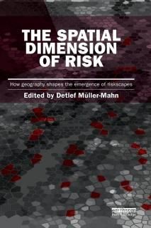 The Spatial Dimension of Risk Earthscan Risk in Society